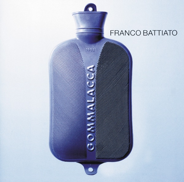URM4DZO37NGW3SVVLUZT52IBMI Franco Battiato Gommalacca