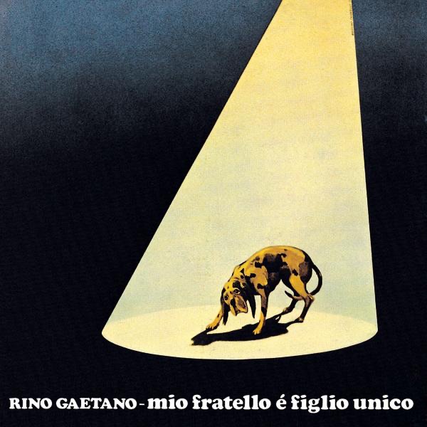 M7PJNQ4D2YQJPJPBZFZNFNTU6E Gaetano Rino Mio Fratello E Figlio Unico