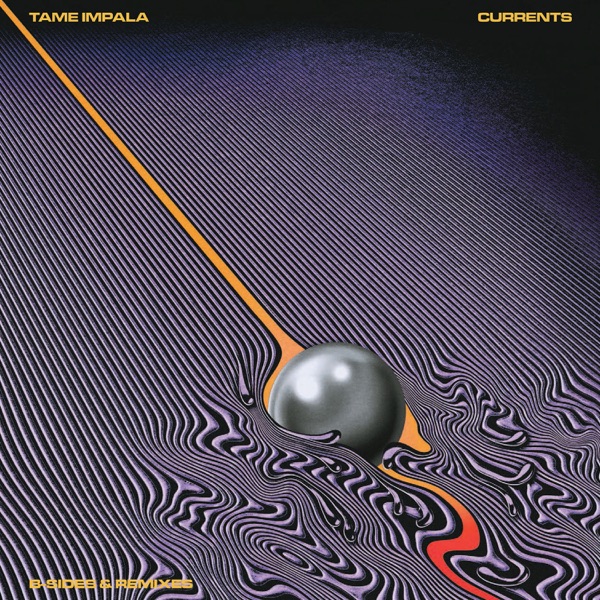 IEG7F4J3IACDNYA6ZBPHFJJ244 Tame Impala Currents